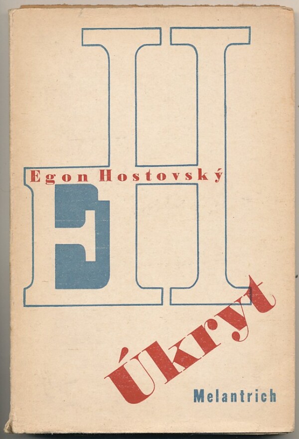 Egon Hostovský: ÚKRYT