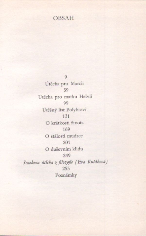 Seneca: ÚTĚCHY