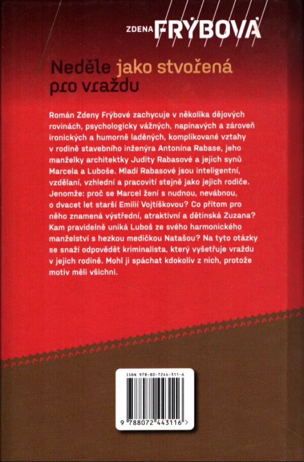 Zdena Frýbová: NEDĚLE JAKO STVOŘENÁ PRO VRAŽDU
