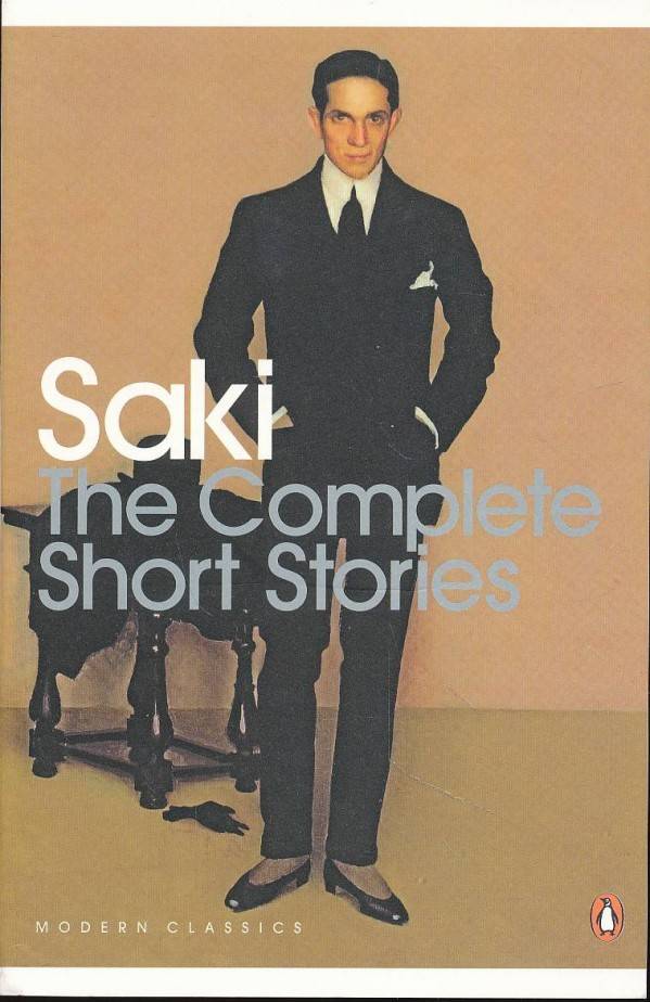 Saki: THE COMPLETE SHORT STORIES