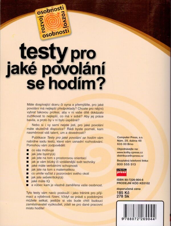 Jim Barrett: TESTY PRO JAKÉ POVOLÁNÍ SA HODÍM?