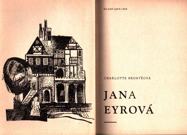 Charlotte Bronteová: JANA EYROVÁ