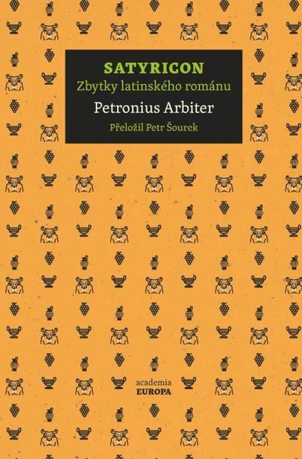 Petronius Arbiter: SATYRICON - ZBYTKY LATINSKÉHO ROMÁNU