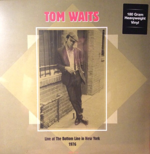 Tom Waits: LIVE AT THE BOTTOM LINE IN NEW YORK 1976 - LP