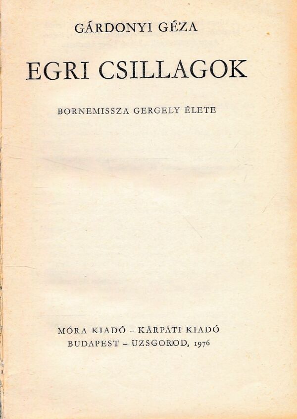 Gárdonyi Géza: EGRI CSILLAGOK