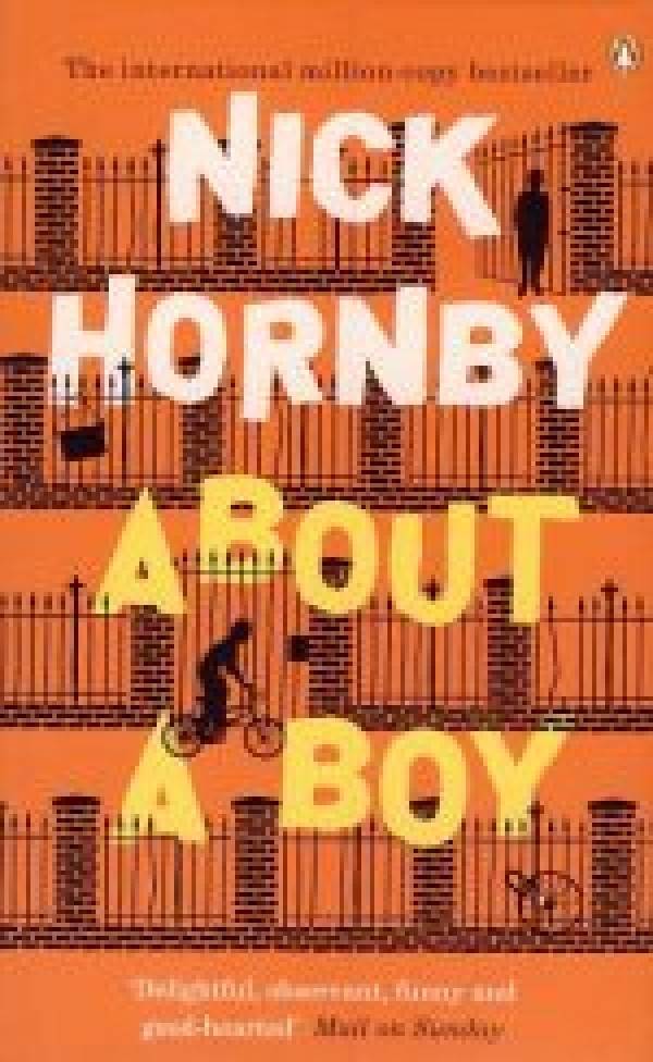 Nick Hornby: ABOUT A BOY