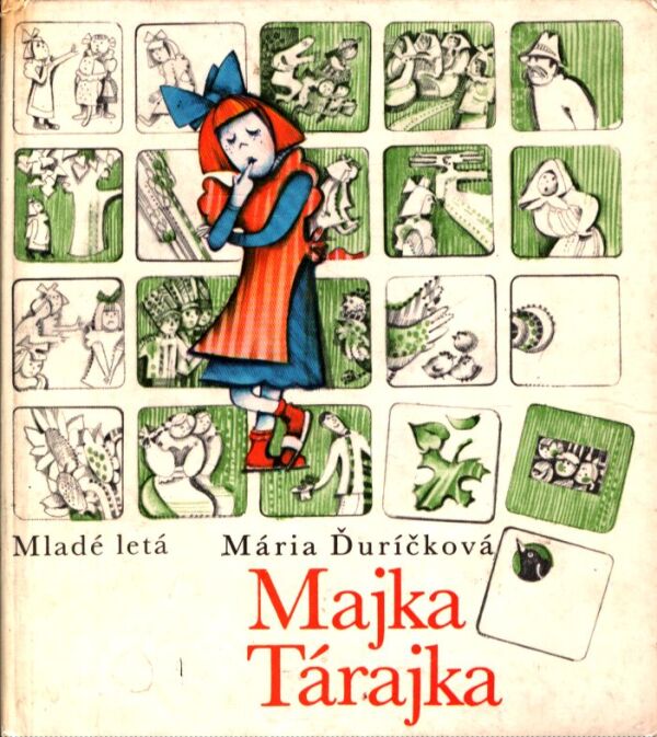 Mária Ďuríčková: MAJKA TÁRAJKA
