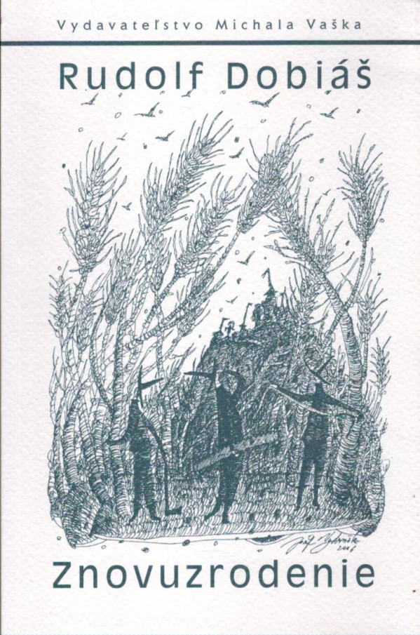 Rudolf Dobiáš: ZNOVUZRODENIE