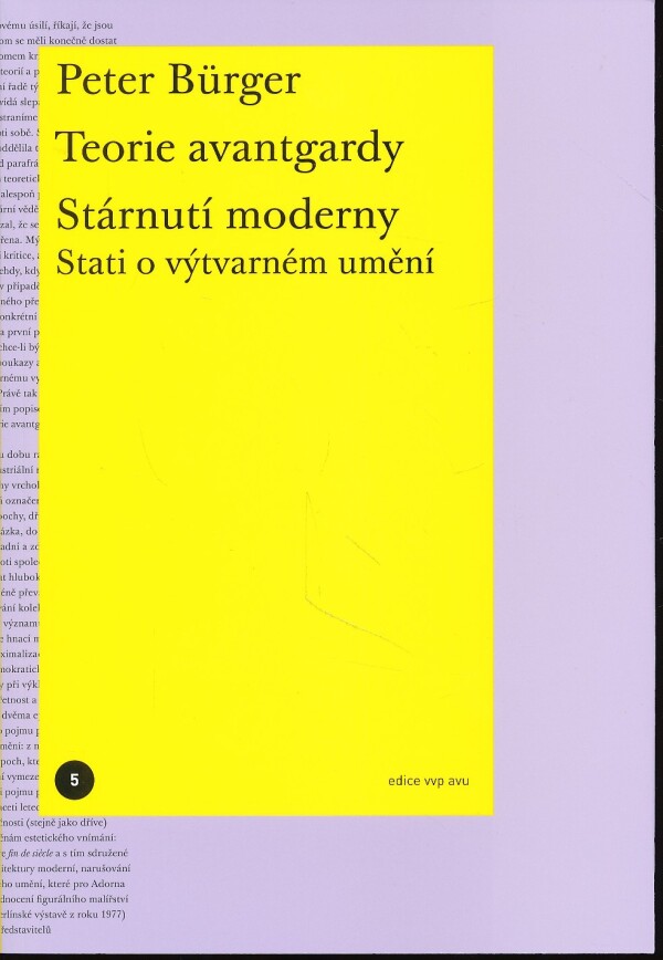 Peter Bürger: TEORIE AVANTGARDY / STÁRNUTÍ MODERNY