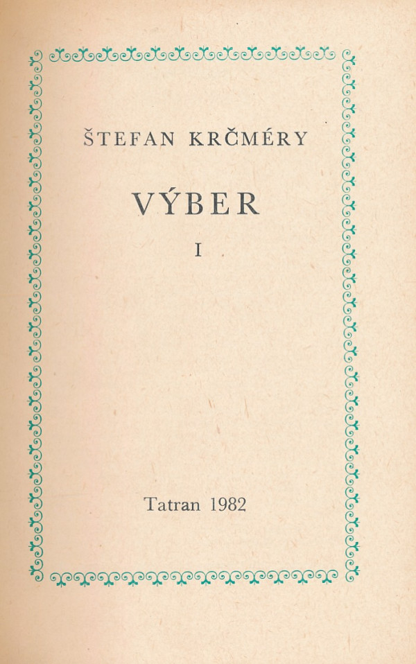 Štefan Krčméry: VÝBER I