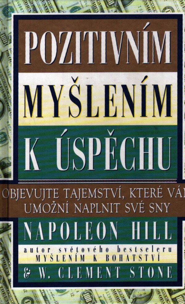 Napoleon Hill, W.Clement Stone: