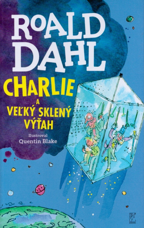 Roald Dahl: CHARLIE A VEĽKÝ SKLENÝ VÝŤAH