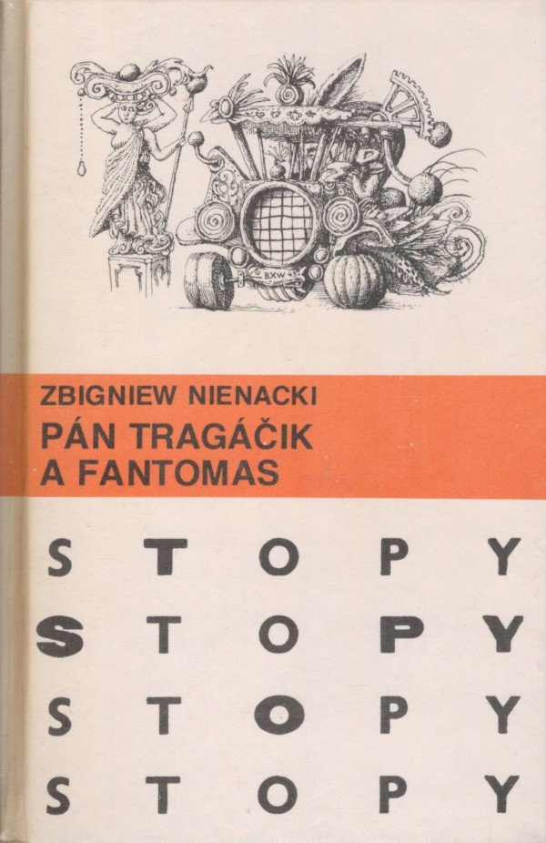 Zbigniew Nienacki: PÁN TRAGÁČIK A FANTOMAS