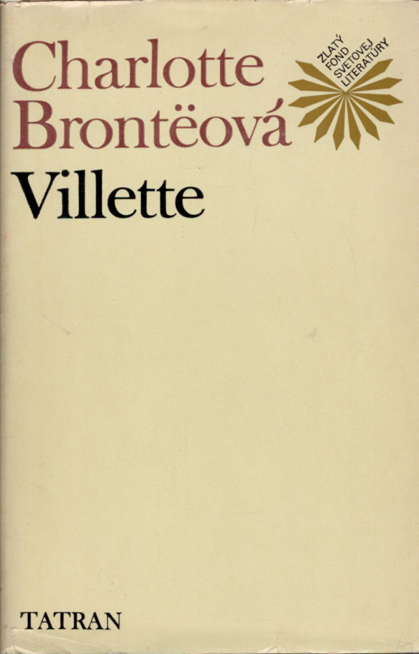 Charlotte Bronteová: VILLETTE
