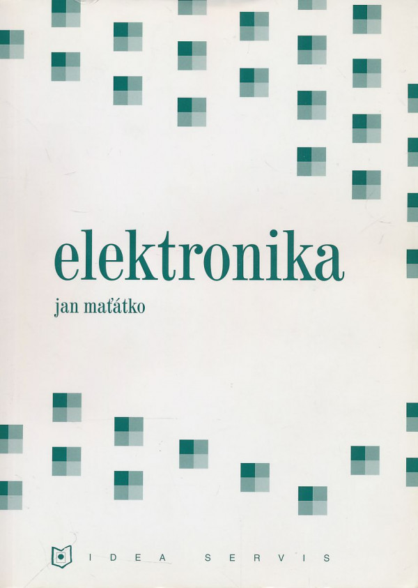 Jan Maťátko: Elektronika
