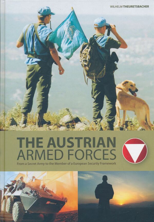Wilhelm Theuretsbacher: The Austrian armed forces