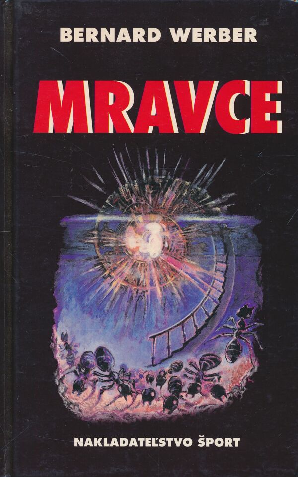 Bernard Werber: Mravce