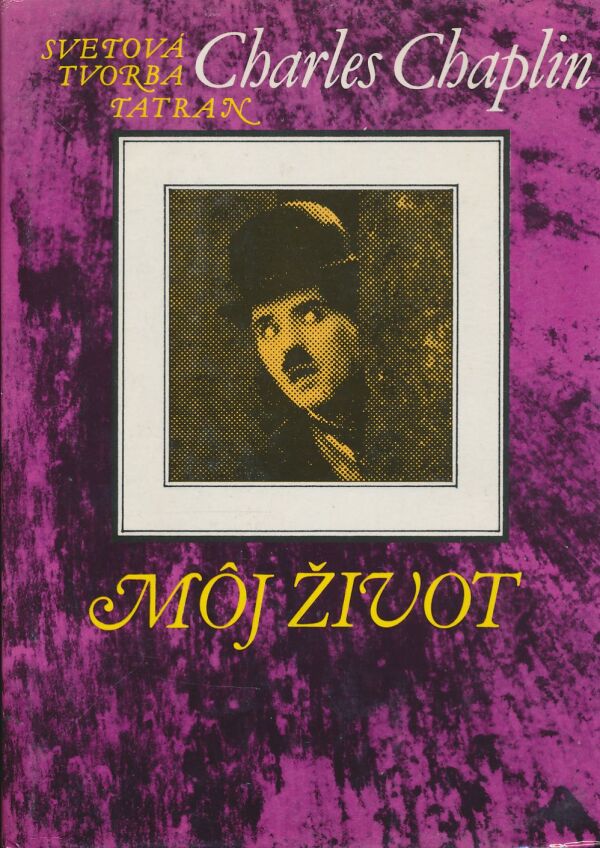 Charles Chaplin: Môj život