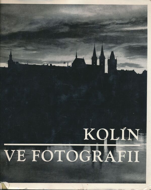Jiří Procházka: Kolín ve fotografii