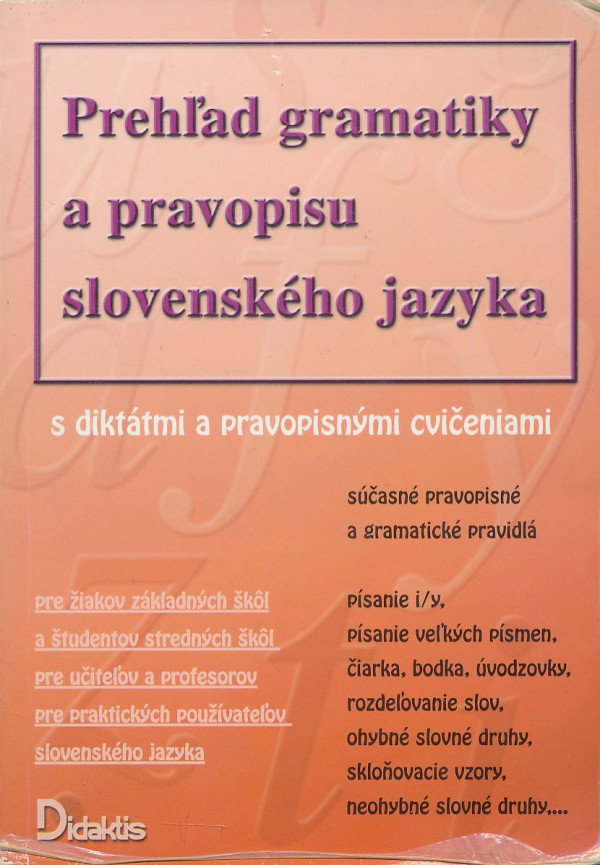 Milada Caltíková, Ján Tarábek: Prehľad gramatiky a pravopisu slovenského jazyka