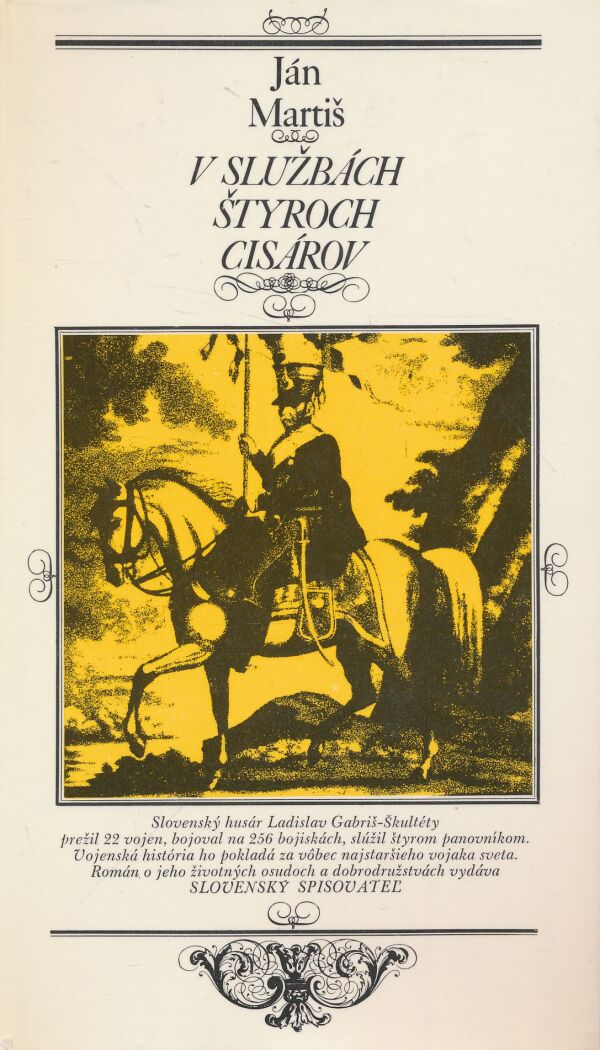 Ján Martiš: V službách štyroch cisárov