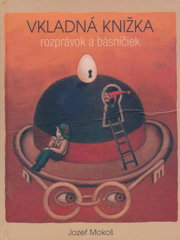 Jozef Mokoš: Vkladná knižka rozprávok a básničiek