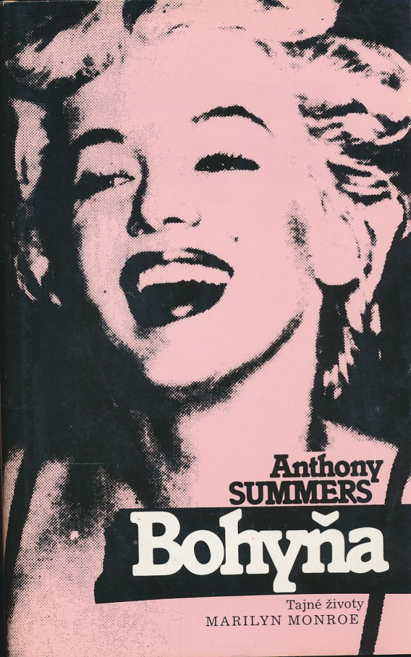 Anthony Summers: Bohyňa