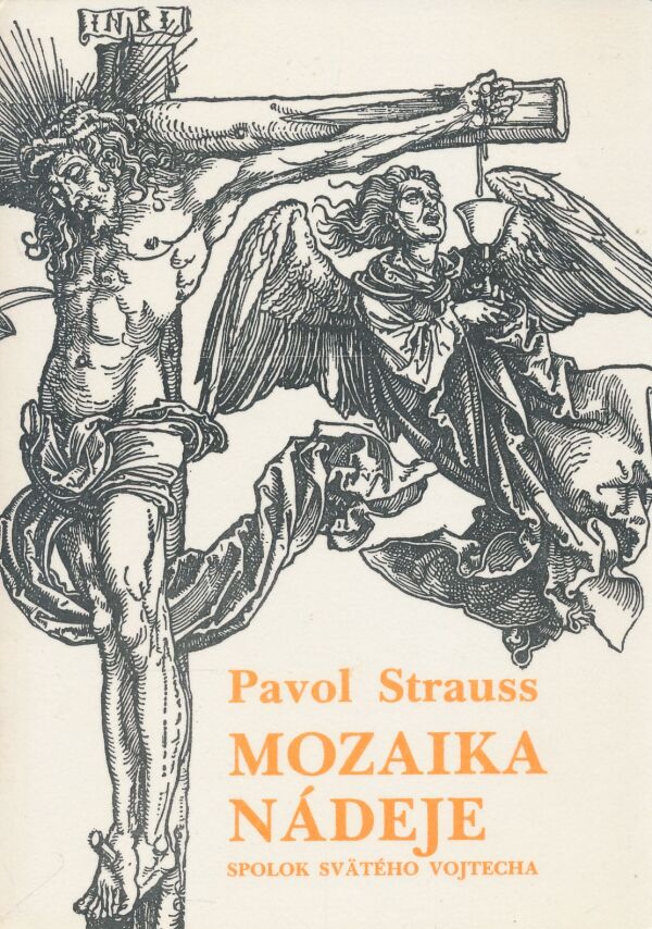 Pavol Strauss: Mozaika nádeje