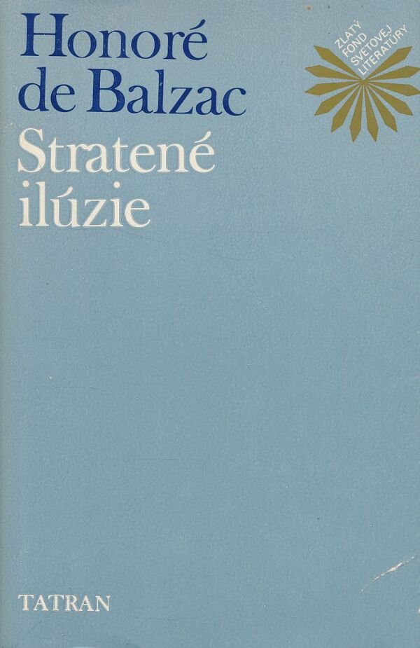 Honoré de Balzac: Stratené ilúzie