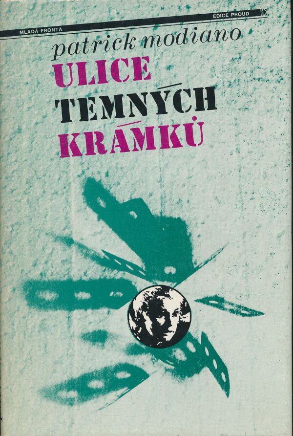 Patrick Modiano: Ulice temných krámků