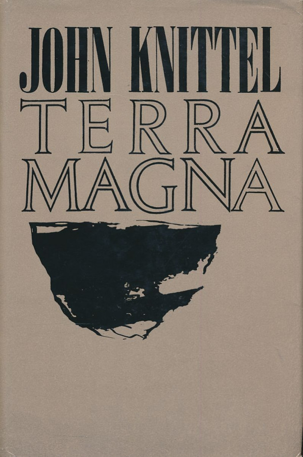 John Knittel: Terra magna