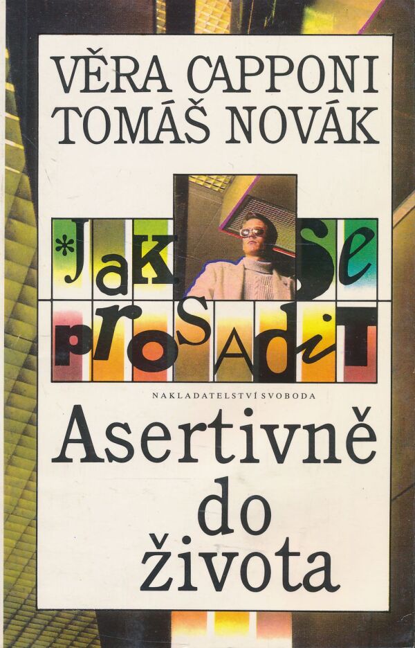 Věra Capponi, Tomáš Novák: Asertivně do života