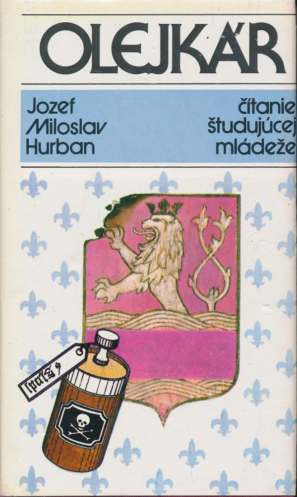 Jozef Miloslav Hurban: Olejkár