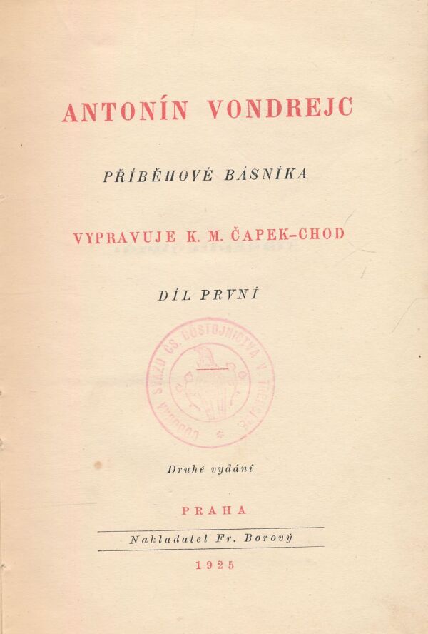 K. M. Čapek-Chod: Antonín Vondrejc: Příběhové básníka - I. diel