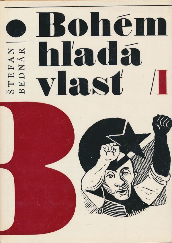 Štefan Bednár: Bohém hľadá vlasť