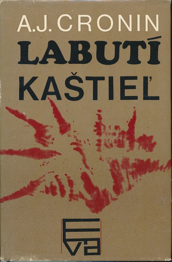 A. J. Cronin: Labutí kaštieľ