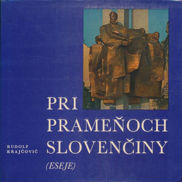 Rudolf Krajčovič: Pri prameňoch slovenčiny