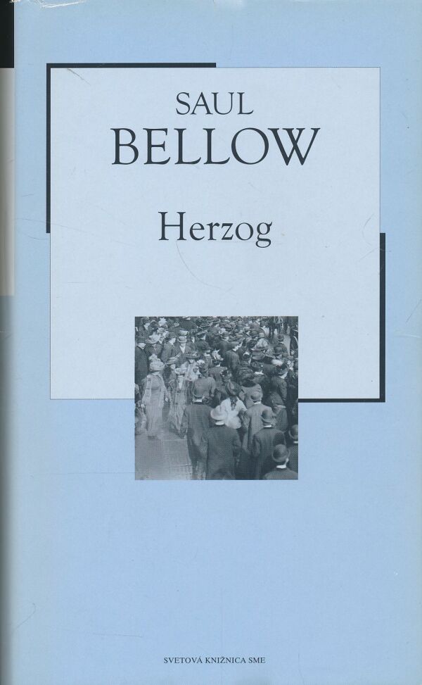 Saul Bellow: Herzog