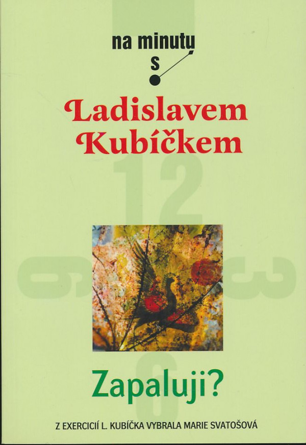 Ladislav Kubíček: Na minutu s Ladislavem Kubíčkem