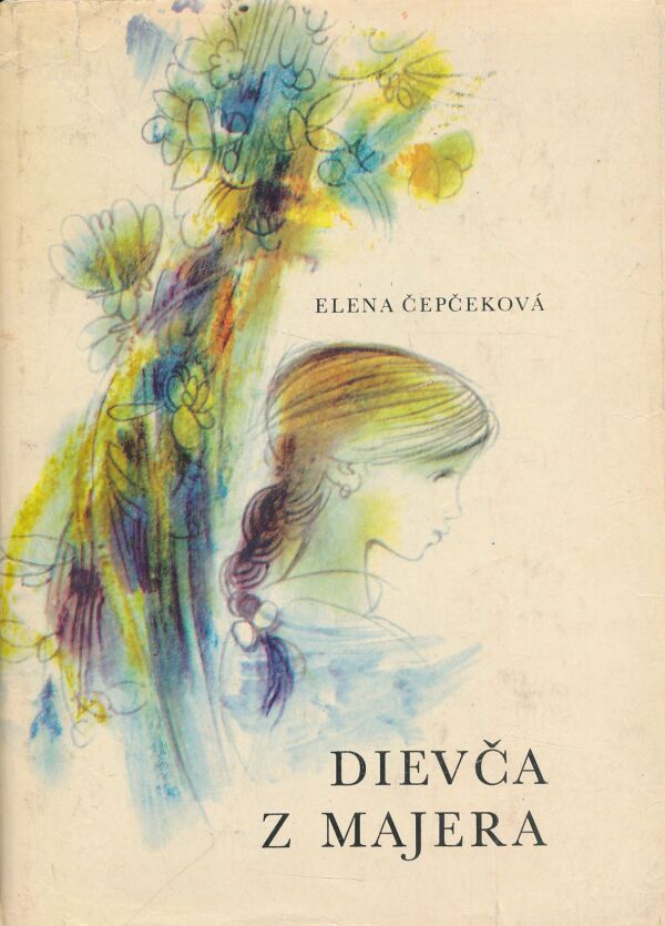 Elena Čepčeková: Dievča z majera