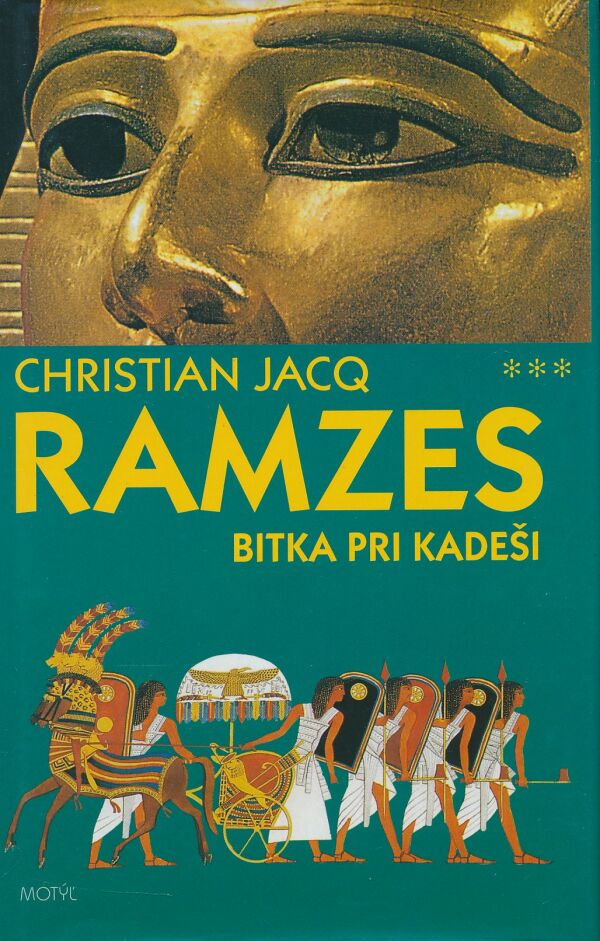 Christian Jacq: Ramzes - bitka pri Kadeši