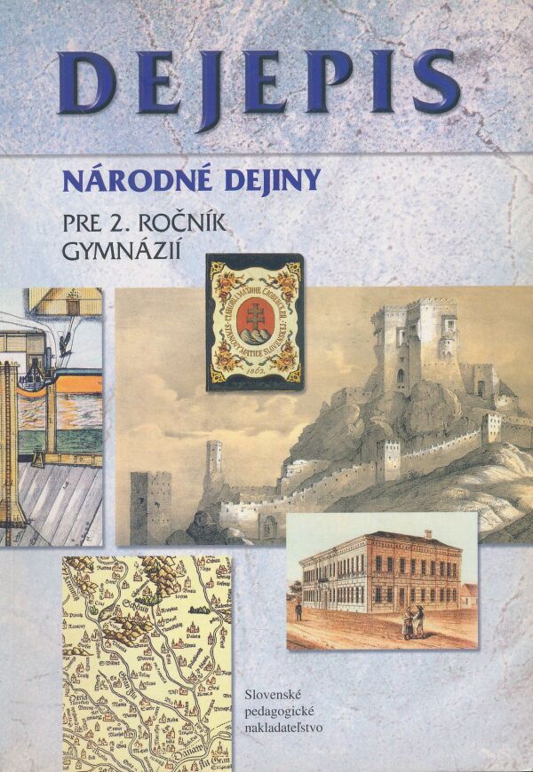 Július Bartl, Ľuboš Kačírek, Michal Otčenáš: Dejepis - národné dejiny