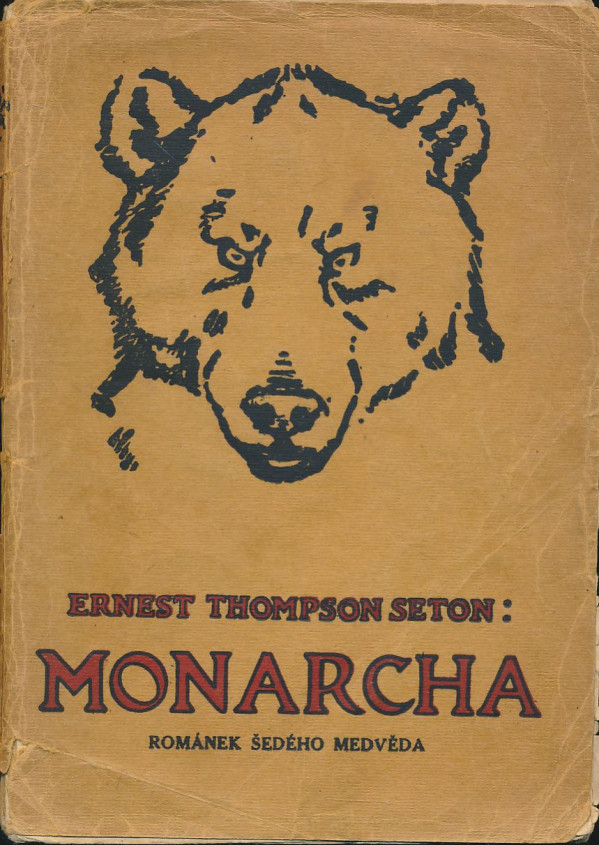 Ernest Thompson Seton: Monarcha