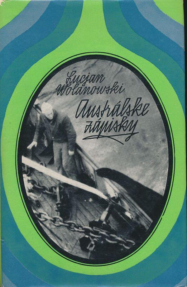 Lucjan Wolanowski: Austrálske zápisky