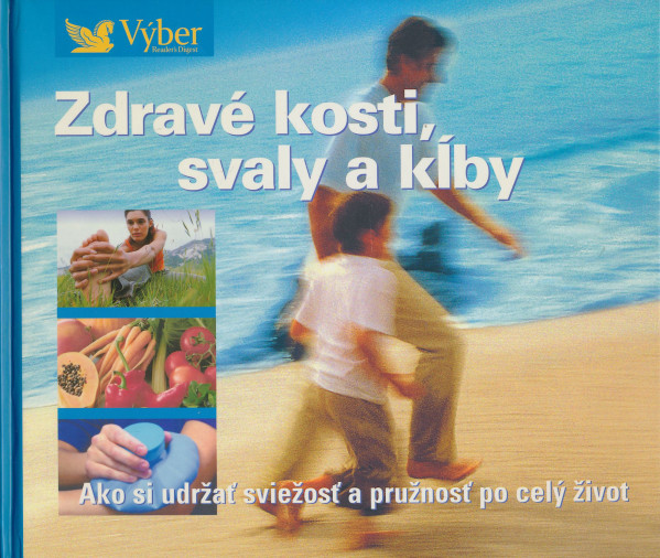 Zdravé kosti, svaly a kĺby