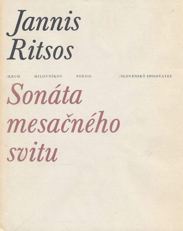 Jannis Ritsos: Sonáta mesačného svitu