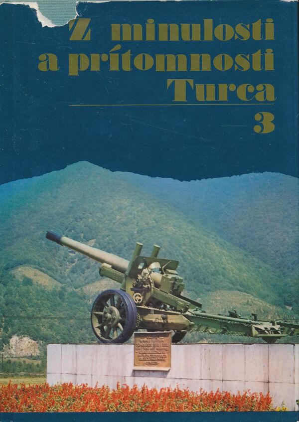Z minulosti a prítomnosti Turca 3