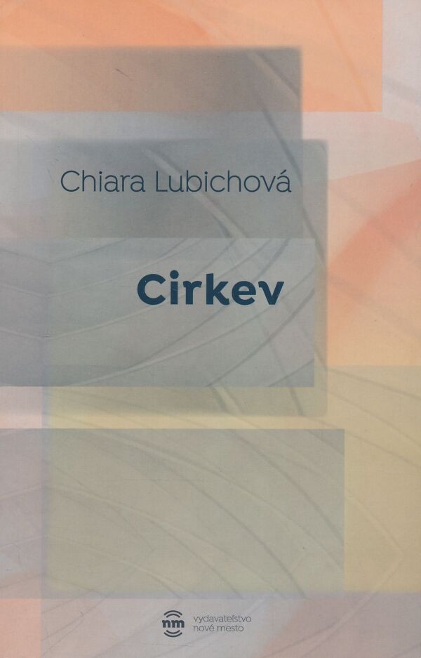 Chiara Lubichová: Cirkev