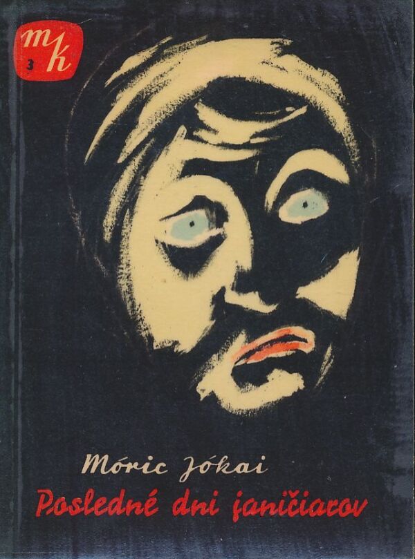 Móric Jókai: Posledné dni Janičiarov