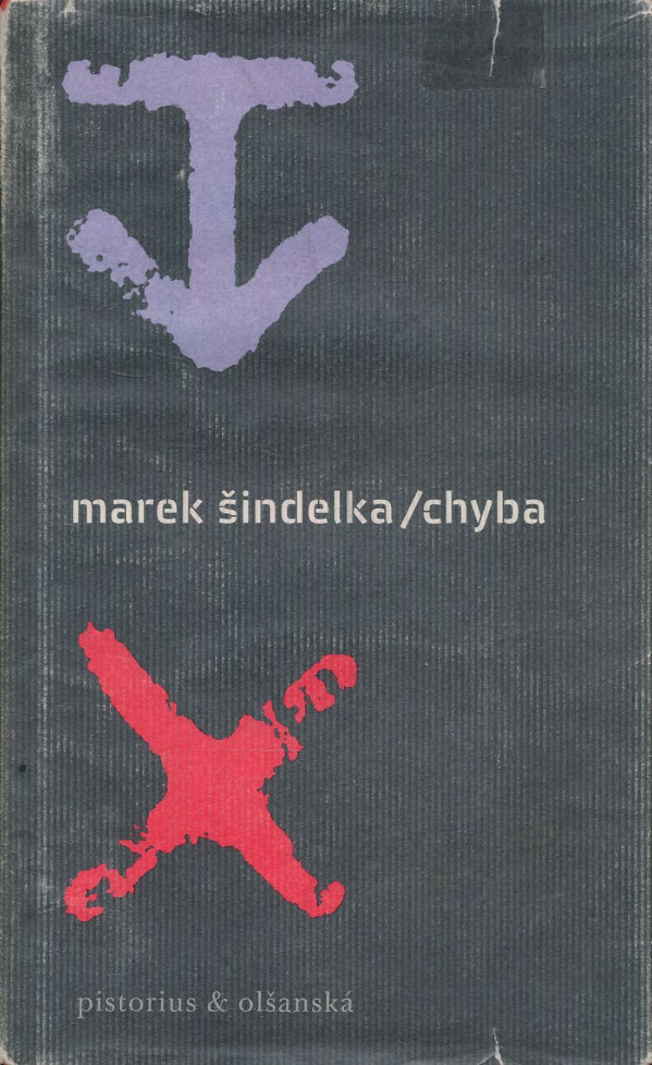 Marek Šindelka: Chyba